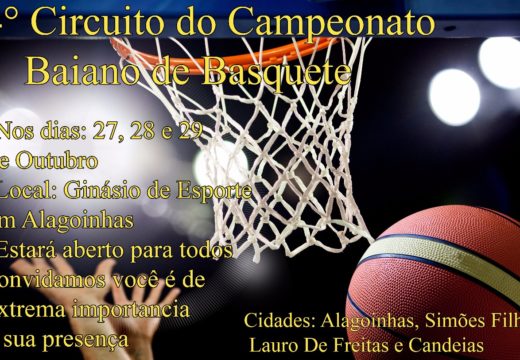 Com apoio da SECET, Alagoinhas recebe 4º Zonal do Campeonato Baiano de Basquete