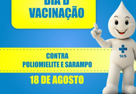 Dia D de mobilização para a vacinação contra a Poliomielite e o Sarampo: Prefeitura realiza ação em 3 pontos fixos neste sábado (18)