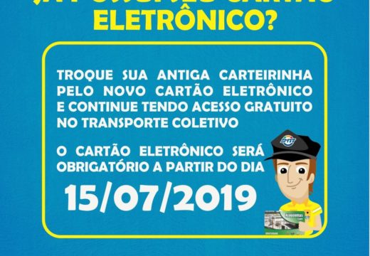 Transporte Coletivo: Uso obrigatório do cartão eletrônico por usuários que têm direito à gratuidade começa a valer no dia 15 de julho