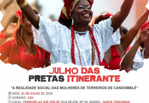 Julho das Pretas Itinerante: Agenda inclui entrega da Medalha Tereza de Benguela e encontro com participação da secretária da SPM, Julieta Palmeira