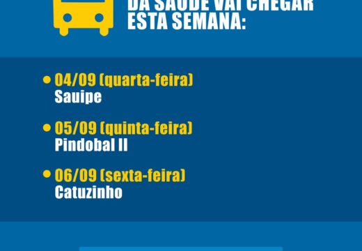 Unidade móvel de saúde leva atendimento médico e odontológico às comunidades; confira o itinerário para o mês de setembro