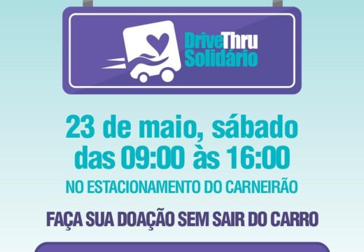Drive Thru Solidário arrecadará doações neste sábado (23)