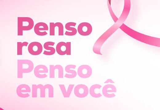 Combate ao câncer de mama será intensificado no Outubro Rosa