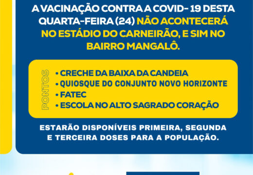 Vacinação contra Covid acontece no bairro Mangalô nesta quarta (24)