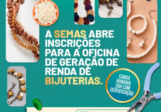 Prefeitura de Alagoinhas abre inscrições para Oficina de Geração de Renda de Bijuterias
