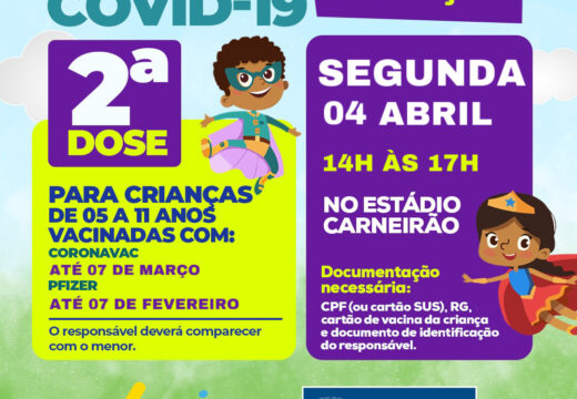 Vacinação Covid-19: segunda dose infantil nesta segunda-feira (04)