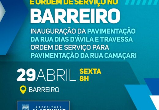 Sexta-feira (29) tem inauguração e ordem de serviço no Barreiro