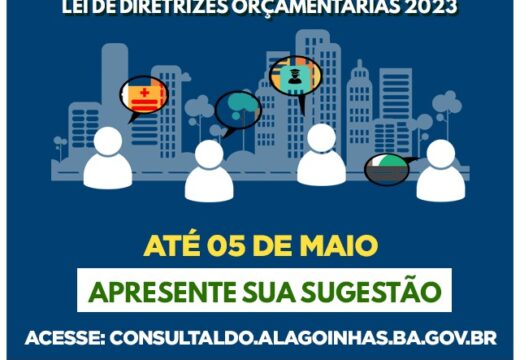 Consulta pública on-line para elaboração da LDO 2023 encerra no dia 5 de maio