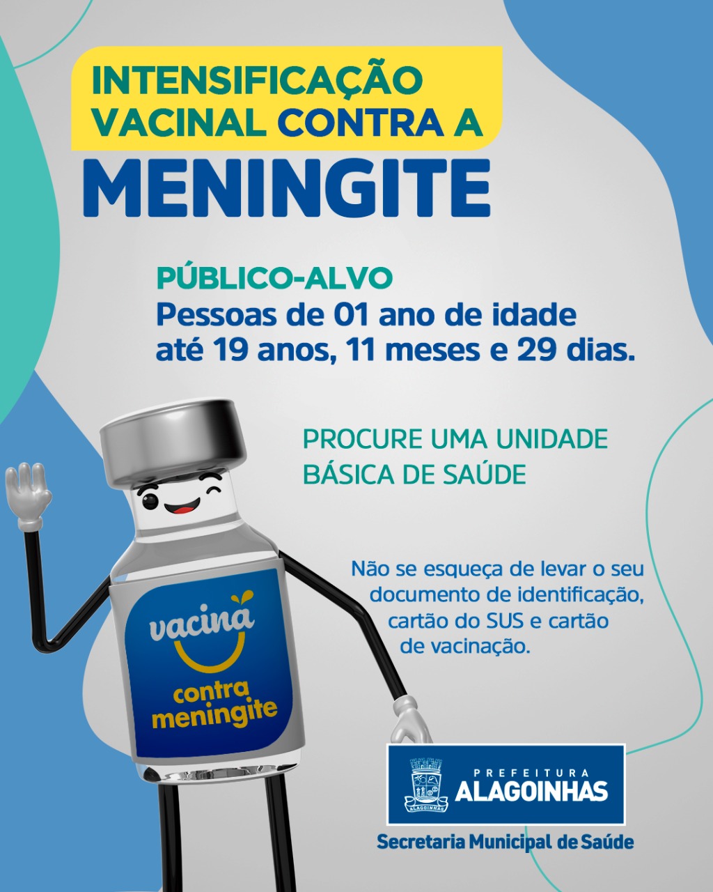 Prefeitura intensifica vacinação contra Meningite | Prefeitura de Alagoinhas