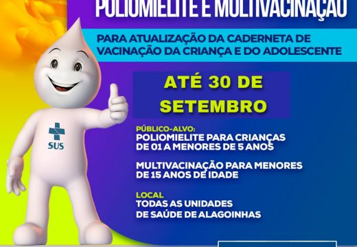 Campanhas de vacinação contra poliomielite e multivacinação são prorrogadas até 30 de setembro