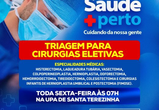 Triagem para cirurgias eletivas acontece todas as sextas-feiras na UPA de Santa Terezinha