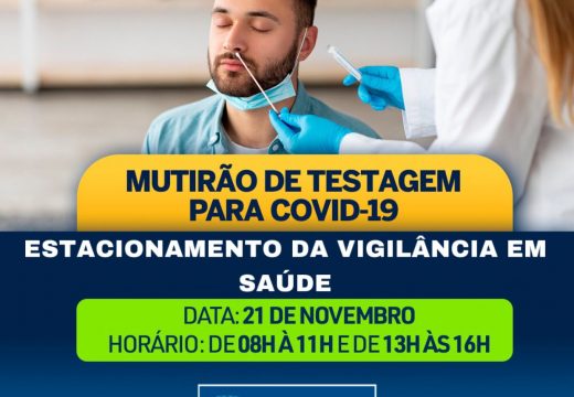 Mutirão de testagem é realizado na próxima segunda, 21