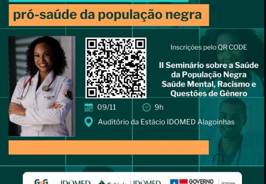 Com apoio da prefeitura, II Seminário sobre Saúde da População Negra é realizado em Alagoinhas