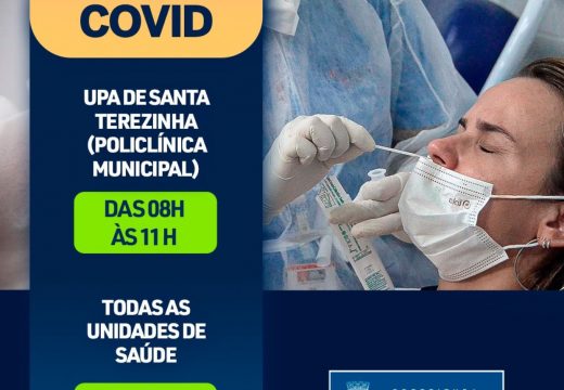 Testagem para COVID-19 continua nos Postos de Saúde e na UPA de Santa Terezinha