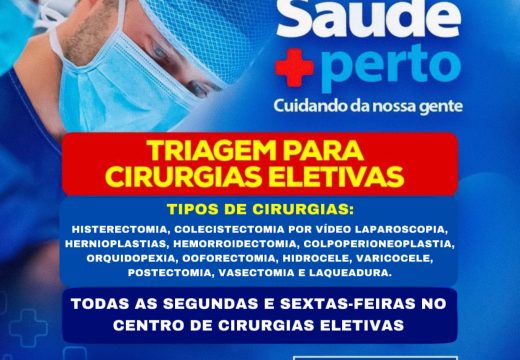 Triagem para cirurgias eletivas acontece todas as segundas e sextas-feiras  no Centro de Cirurgias Eletivas