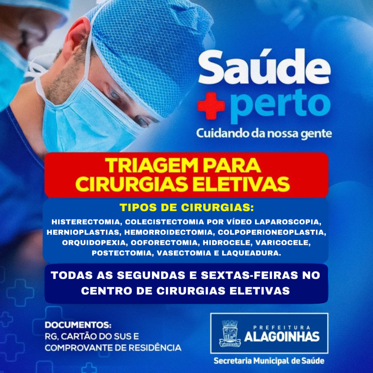 Triagem para cirurgias eletivas acontece todas as segundas e sextas-feiras  no Centro de Cirurgias Eletivas