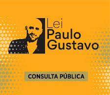Aberta consulta pública para aplicação da Lei Paulo Gustavo no município; formulário disponível na matéria
