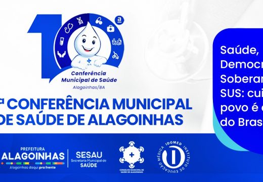Convite: Inscrições abertas para a 10ª Conferência Municipal de Saúde de Alagoinhas