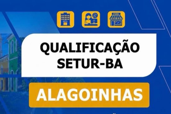 Alagoinhas abre inscrições para cursos gratuitos de qualificação no setor de turismo