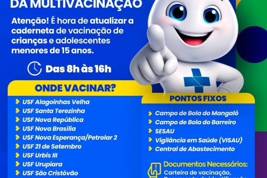 Alagoinhas realiza ‘Dia D’ da Campanha de Multivacinação neste sábado (22)