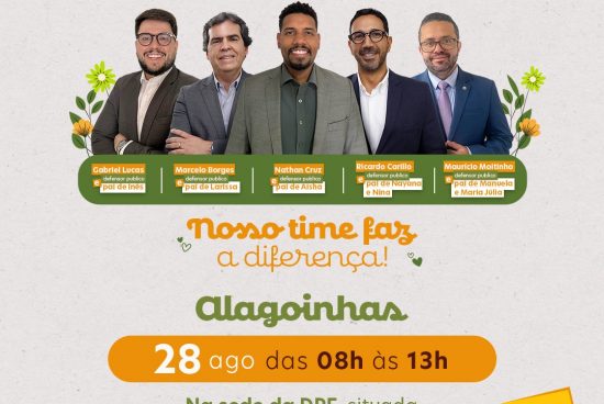 Projeto “Meu Pai Tem Nome” promove mutirão de reconhecimento de filiação em Alagoinhas