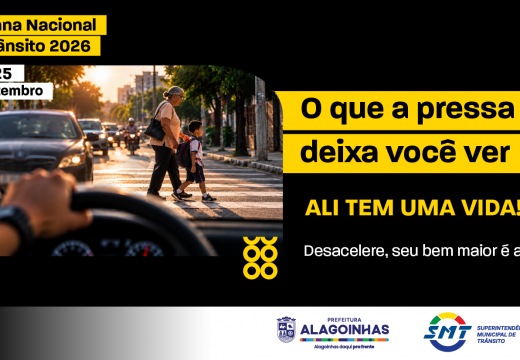Semana Nacional de Trânsito 2026 mobiliza Alagoinhas com ações educativas e atividades de conscientização